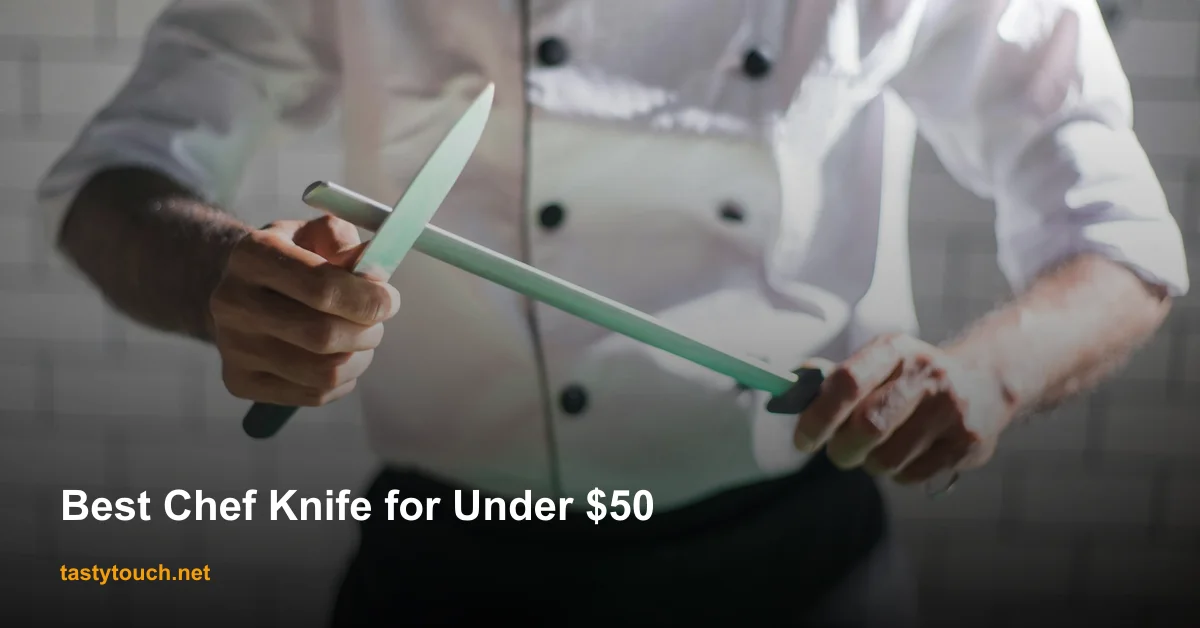 Best Knife Sets for Under $50 in 2026