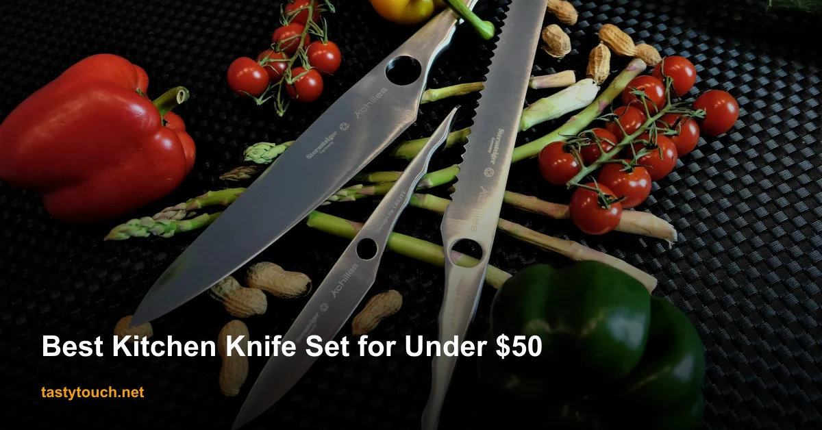 Best Knife Sets for Under $50 in 2026
