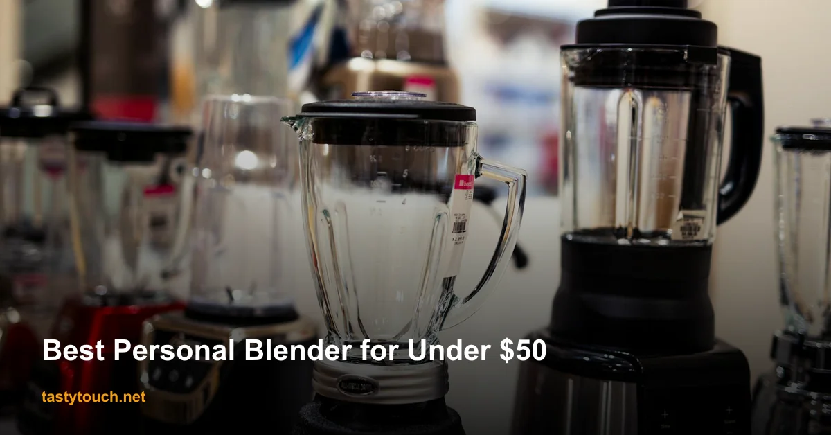 Best Blenders for Under $50 in 2026